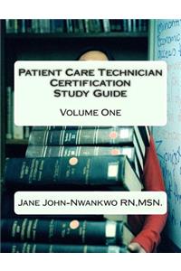 Patient Care Technician Certification Study Guide