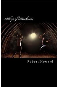 Alleys of Darkness