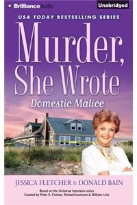 Murder, She Wrote: Domestic Malice