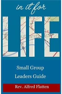 In It For Life Leaders Guide