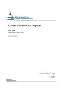 Civilian Nuclear Waste Disposal