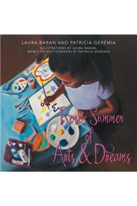 Rose's Summer of Arts & Dreams