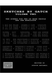 Sketches By Gatch Volume Two