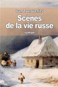 Scènes de la vie russe