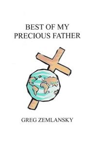 Best Of My Precious Father
