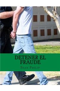 Detener El Fraude