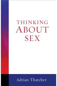 Thinking about Sex