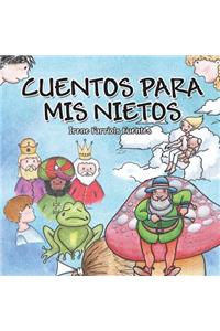 Cuentos para mis nietos