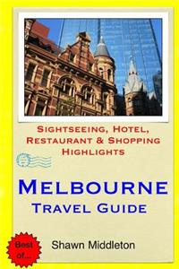Melbourne Travel Guide