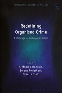 Redefining Organised Crime