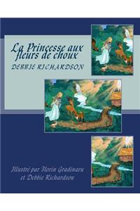 La Princesse aux fleurs de choux