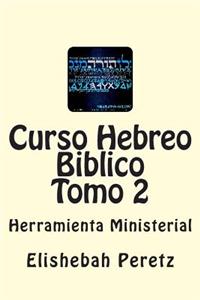 Curso Hebreo Biblico Tomo 2