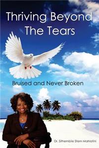 Thriving Beyond the Tears