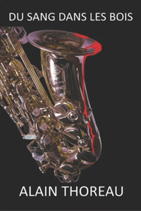 Du sang dans les bois