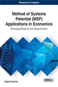 Method of Systems Potential (MSP) Applications in Economics