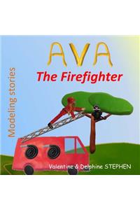 Ava the Firefighter