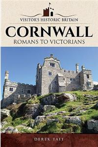 Visitors' Historic Britain: Cornwall