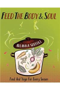 Feed the Body and Soul