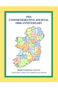 1916 Commemorative Journal 100th Anniversary