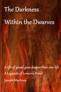 Darkness Within the Dwarves