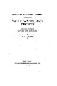 Work, Wages, and Profits