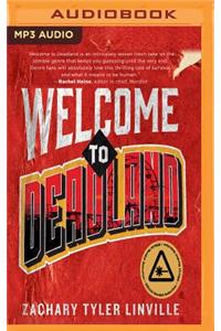 Welcome to Deadland