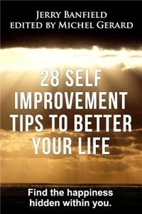 28 Self Improvement Tips to Better Your Life