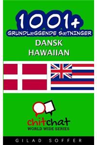 1001+ grundlæggende sætninger dansk - Hawaiian