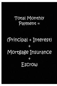 Total Monthly Payment - Black Notebook / Extended Lined Pages / Soft Matte