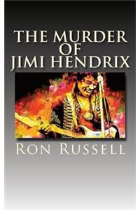 The Murder of Jimi Hendrix
