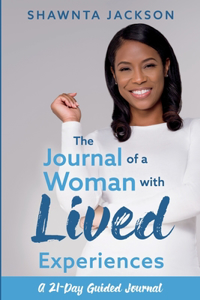 Journal of a Woman with Lived Experiences