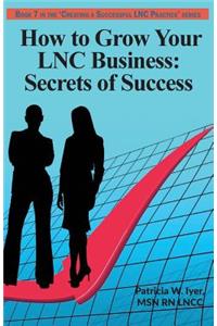 How to Grow Your LNC Business