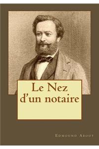 Le Nez d'un notaire