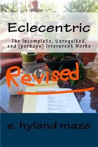 Eclecentric (Revised)