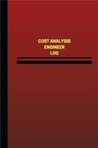 Cost Analysis Engineer Log (Logbook, Journal - 124 pages, 6 x 9 inches)