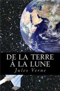 De la Terre a la Lune