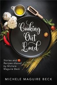 Cooking Out Loud