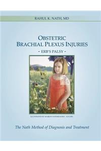 Obstetric Brachial Plexus Injuries