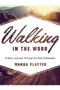 Walking in the Word
