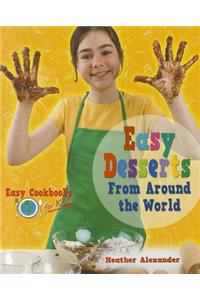 Easy Desserts from Around the World