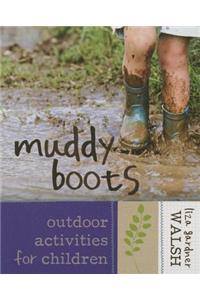 Muddy Boots