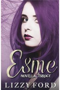Esme Novella Trilogy