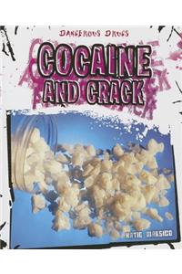 Cocaine and Crack