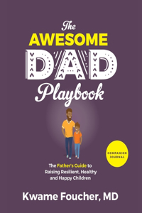 Awesome Dad Playbook Companion Workbook