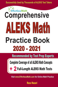 Comprehensive ALEKS Math Practice Book 2020 - 2021