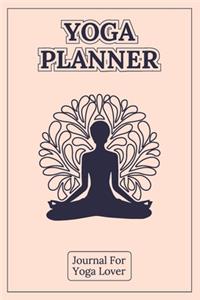 Yoga Planner - Journal For Yoga Lover