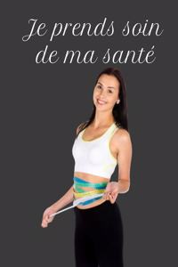 Je Prends Soin De Ma Santé