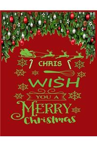 CHRIS wish you a merry christmas