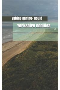 Yorkshire Oddities