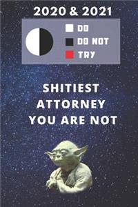 2020 & 2021 Two-Year Daily Planner For Attorney - Funny Yoda Quote Appointment Book - Two Year Weekly Agenda Notebook For Lawyer To Get Shit Done